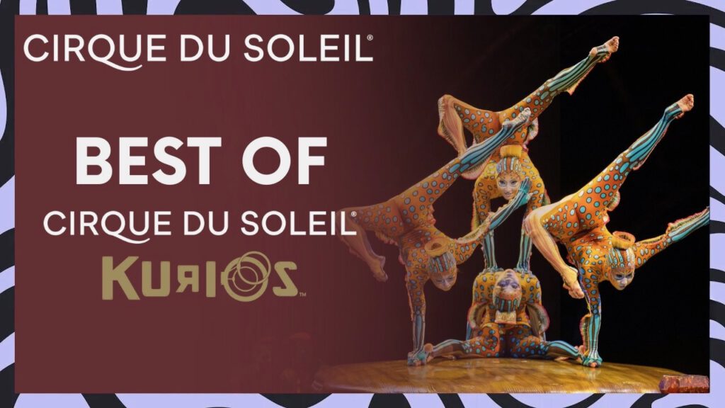 ICS Member Cirque du Soleil’s Kurios: Thursday, 11 June in Málaga